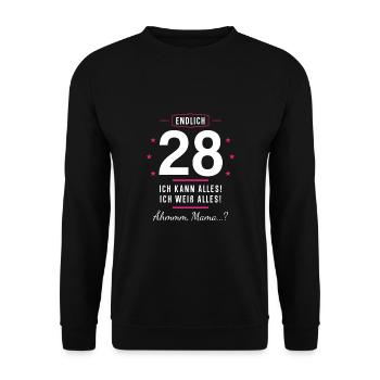 Endlich 28 Geburtstag Ich Kann Alles Ich Weiß - Unisex Pullover - Schwarz - Vorne - Alina (178cm) & Michal (187cm)