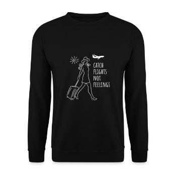 Catch Flights Not Feelings - Unisex Pullover - Schwarz - Vorne - Alina (178cm) & Michal (187cm)