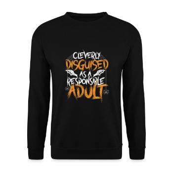 Cleverly Disguised As A Responsible Adult - Unisex Sweatshirt - black - Front - Alina (178cm) & Michal (187cm)