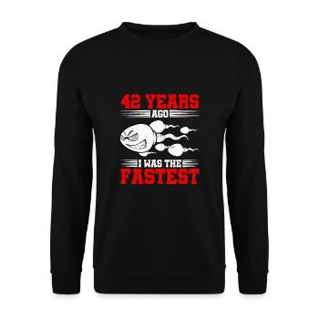 42 years ago I Was The Fastest - Unisex Sweatshirt - black - Front - Alina (178cm) & Michal (187cm)