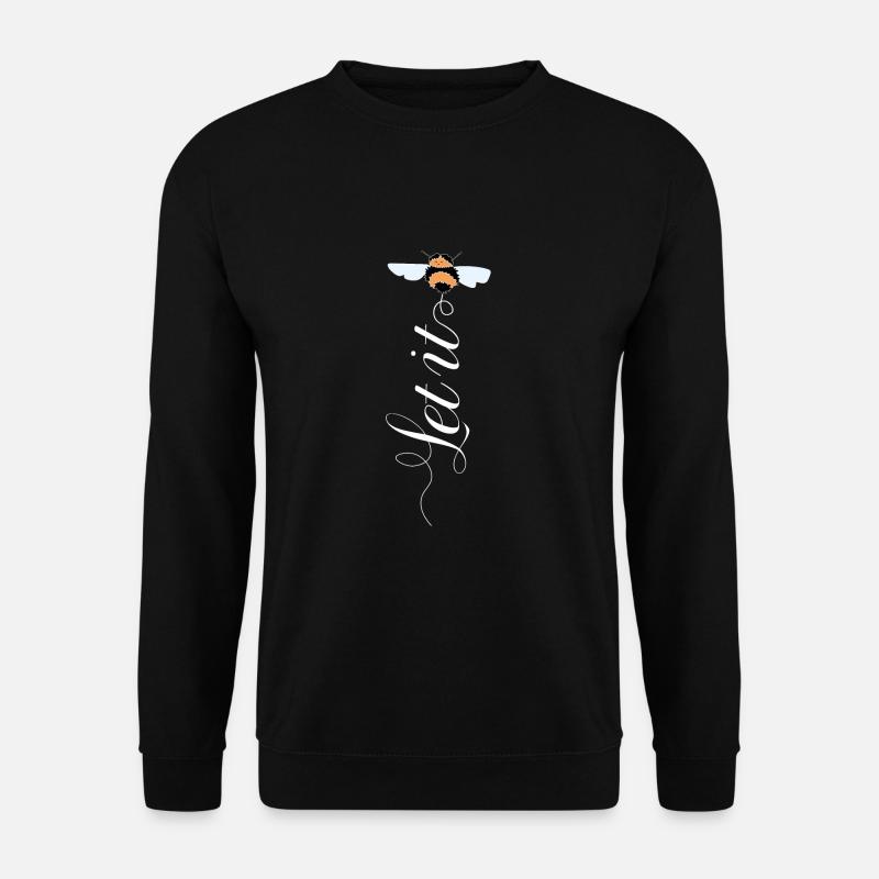 Let It Bee - Unisex Sweatshirt - black