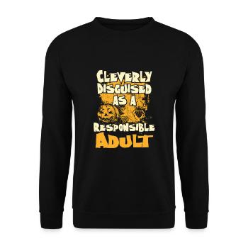 Cleverly Disguised As A Responsible Adult - Unisex Sweatshirt - black - Front - Alina (178cm) & Michal (187cm)
