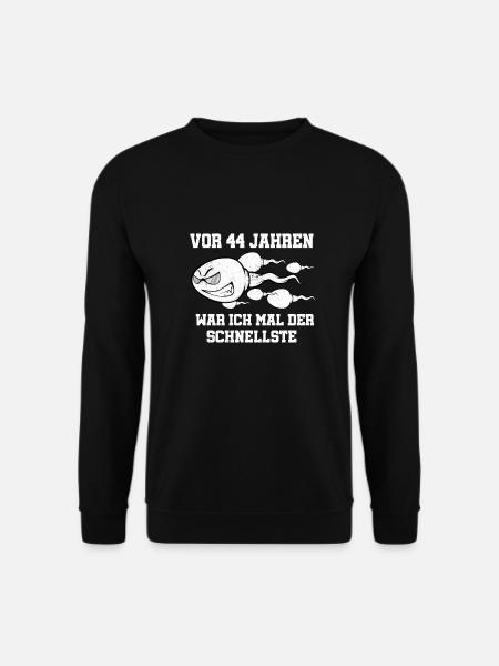 Vor 44 Jahren war ich mal der Schnellste - Unisex Pullover - Schwarz