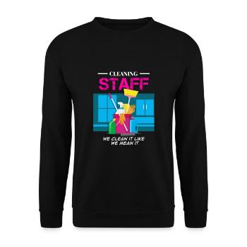 Personnel de nettoyage Nous le nettoyons comme nous le pensons - Sweat-shirt Unisexe - noir - Devant - Alina (178cm) & Michal (187cm)