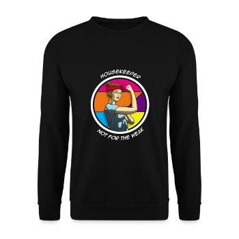 Housekeeper Not For The Weak - Unisex Sweatshirt - black - Front - Alina (178cm) & Michal (187cm)