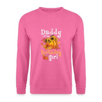 Daddy Of The Birthday Girl - Unisex Pullover - Pink - Vorne