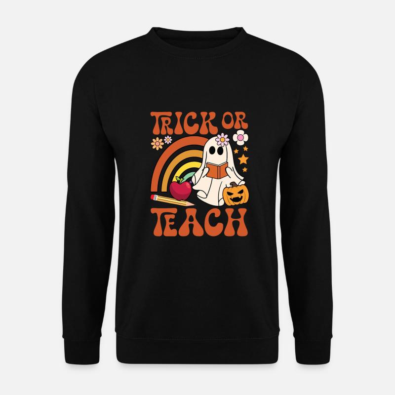 Trick Or Teach - Unisex Sweatshirt - black