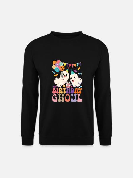 Birthday Ghoul - Unisex Sweatshirt - black
