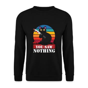 You Saw Nothing - Unisex Sweatshirt - black - Front - Alina (178cm) & Michal (187cm)