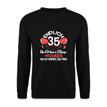 Endlich 35 meine Eltern wohnen immer noch bei mir - Unisex Pullover - Schwarz - Vorne - Alina (178cm) & Michal (187cm)