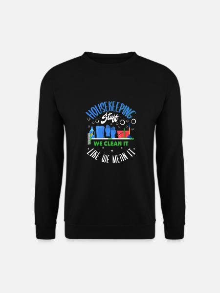Housekeeping Staff - Unisex Sweatshirt - black