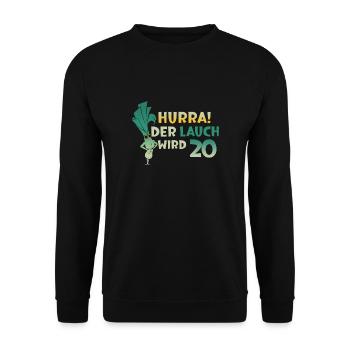 Hurra der Lauch wird 20 - Unisex Pullover - Schwarz - Vorne - Alina (178cm) & Michal (187cm)