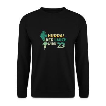 Hurra der Lauch wird 23 - Unisex Pullover - Schwarz - Vorne - Alina (178cm) & Michal (187cm)