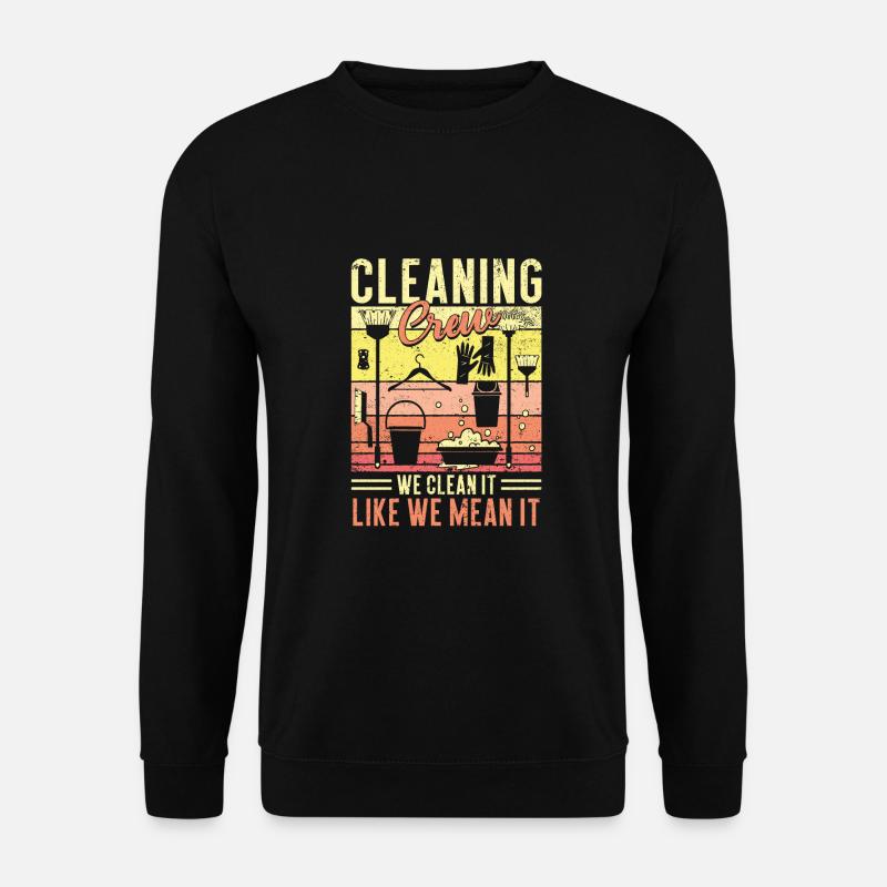 Cleaning Crew - Unisex Pullover - Schwarz