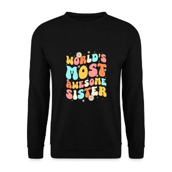 World's Most Awesome Sister - Unisex Pullover - Schwarz - Vorne - Alina (178cm) & Michal (187cm)