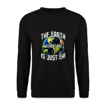 La Terre sans l’art, c’est juste - Sweat-shirt Unisexe - noir - Devant - Alina (178cm) & Michal (187cm)