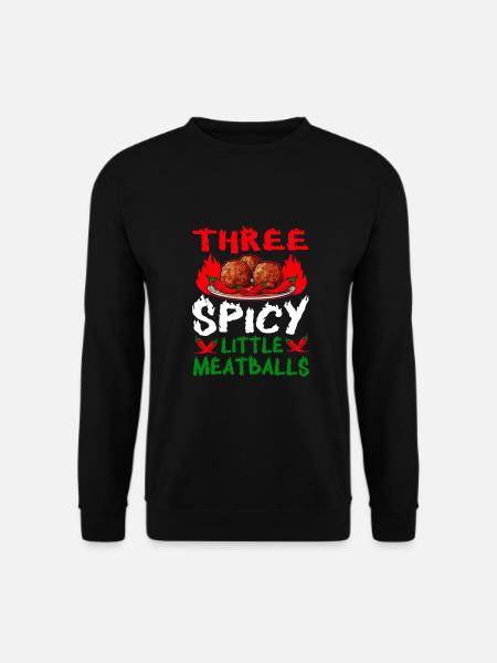 Three Spicy Little Meatballs - Unisex Sweatshirt - black