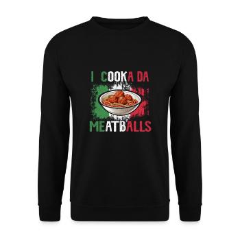 I Cooka Da Meatballs - Unisex Pullover - Schwarz - Vorne - Alina (178cm) & Michal (187cm)