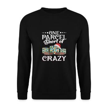 One Parcel Short Of Crazy - Unisex Sweatshirt - black - Front - Alina (178cm) & Michal (187cm)