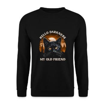 Hello Darkness My Old Friend - Unisex Sweatshirt - black - Front - Alina (178cm) & Michal (187cm)