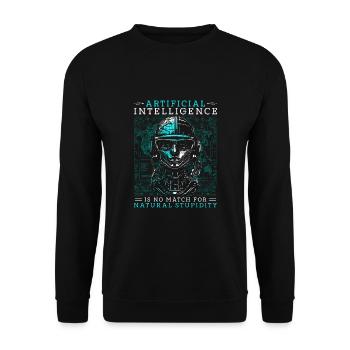 Artificial Intelligence Natural Stupidity - Unisex Pullover - Schwarz - Vorne - Alina (178cm) & Michal (187cm)