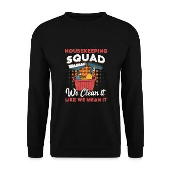 Housekeeping Squad - Unisex Sweatshirt - black - Front - Alina (178cm) & Michal (187cm)