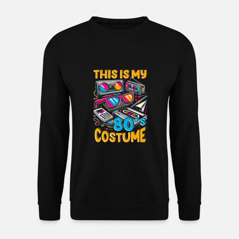 This Is My 80s Costume - Unisex Pullover - Schwarz