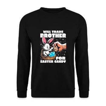 Will Trade Brother For Easter Candy - Unisex Sweatshirt - black - Front - Alina (178cm) & Michal (187cm)
