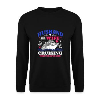 Husband Wife Cruising Partners for Life - Unisex Pullover - Schwarz - Vorne - Alina (178cm) & Michal (187cm)