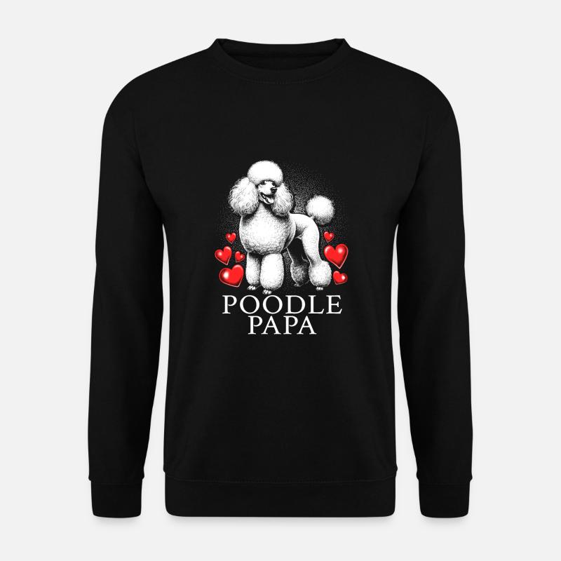 Poodle Papa - Unisex Pullover - Schwarz
