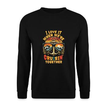 I Love It When We're Cruisin Together - Unisex Pullover - Schwarz - Vorne - Alina (178cm) & Michal (187cm)