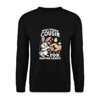 Will Trade Cousin For Easter Candy - Unisex Sweatshirt - black - Front - Alina (178cm) & Michal (187cm)