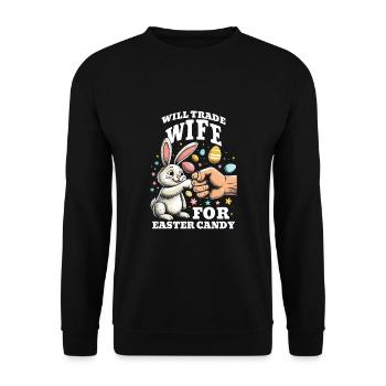 Will Trade Wife For Easter Candy - Unisex Sweatshirt - black - Front - Alina (178cm) & Michal (187cm)