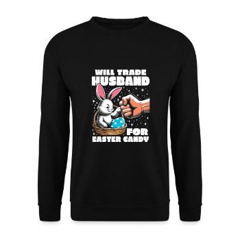 Will Trade Husband For Easter Candy - Unisex Sweatshirt - black - Front - Alina (178cm) & Michal (187cm)