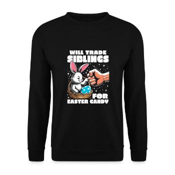 Will Trade Siblings For Easter Candy - Unisex Sweatshirt - black - Front - Alina (178cm) & Michal (187cm)