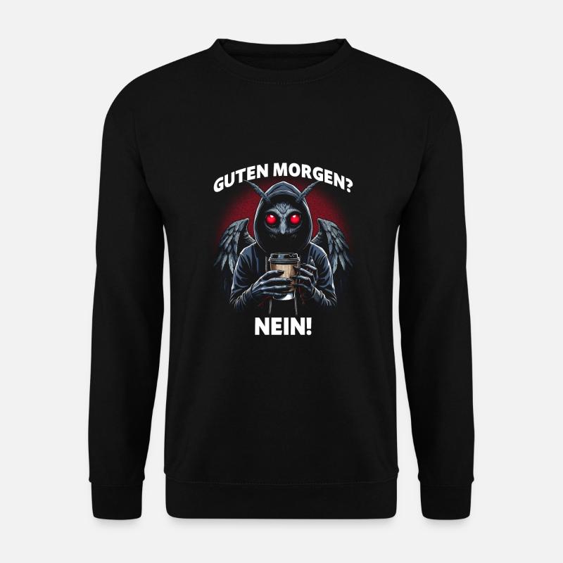 Good Morning No - Unisex Sweatshirt - black