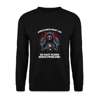 Ne me parlez pas ! Vous avez assez de problèmes comme ça - Sweat-shirt Unisexe - noir - Devant - Alina (178cm) & Michal (187cm)