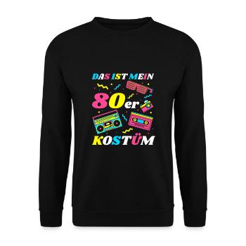 This is my 80s Costume Theme 80s Party Costume - Unisex Sweatshirt - black - Front - Alina (178cm) & Michal (187cm)