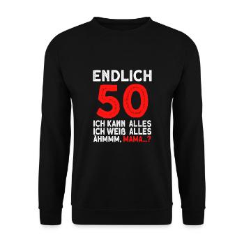 Finally 50 I can do everything I know everything - Unisex Sweatshirt - black - Front - Alina (178cm) & Michal (187cm)