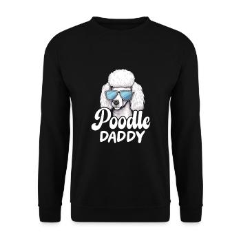 Poodle Daddy - Unisex Sweatshirt - black - Front - Alina (178cm) & Michal (187cm)