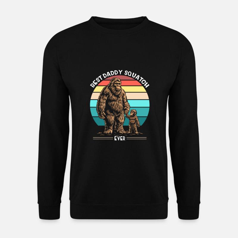 Best Daddy Squatch Ever - Unisex Pullover - Schwarz