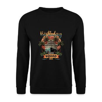 Birthday Cruise Squad 2025 - Unisex Pullover - Schwarz - Vorne - Alina (178cm) & Michal (187cm)