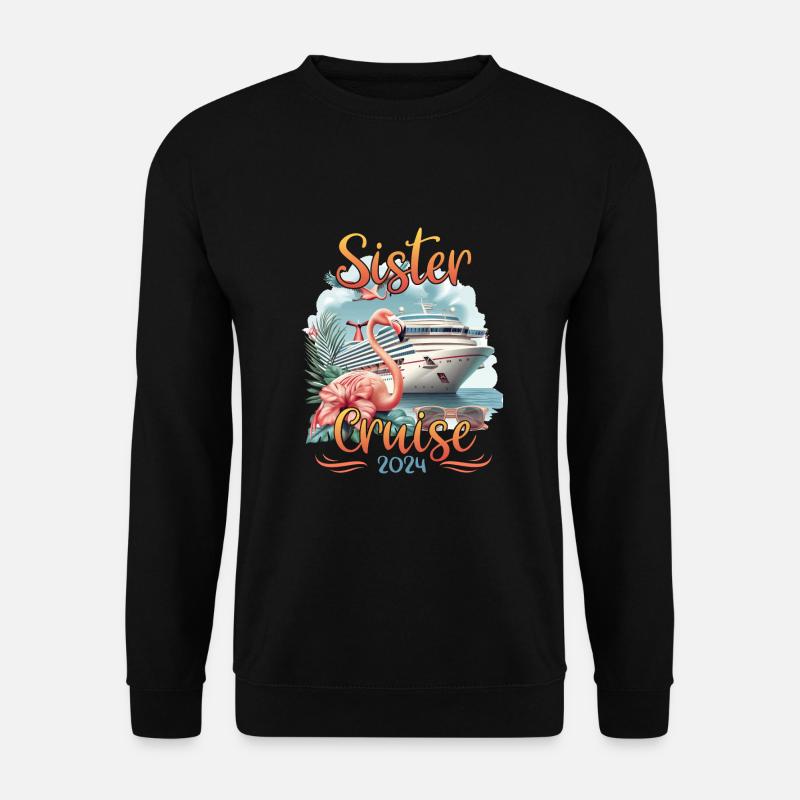 Sister Cruise 2024 - Unisex Sweatshirt - black