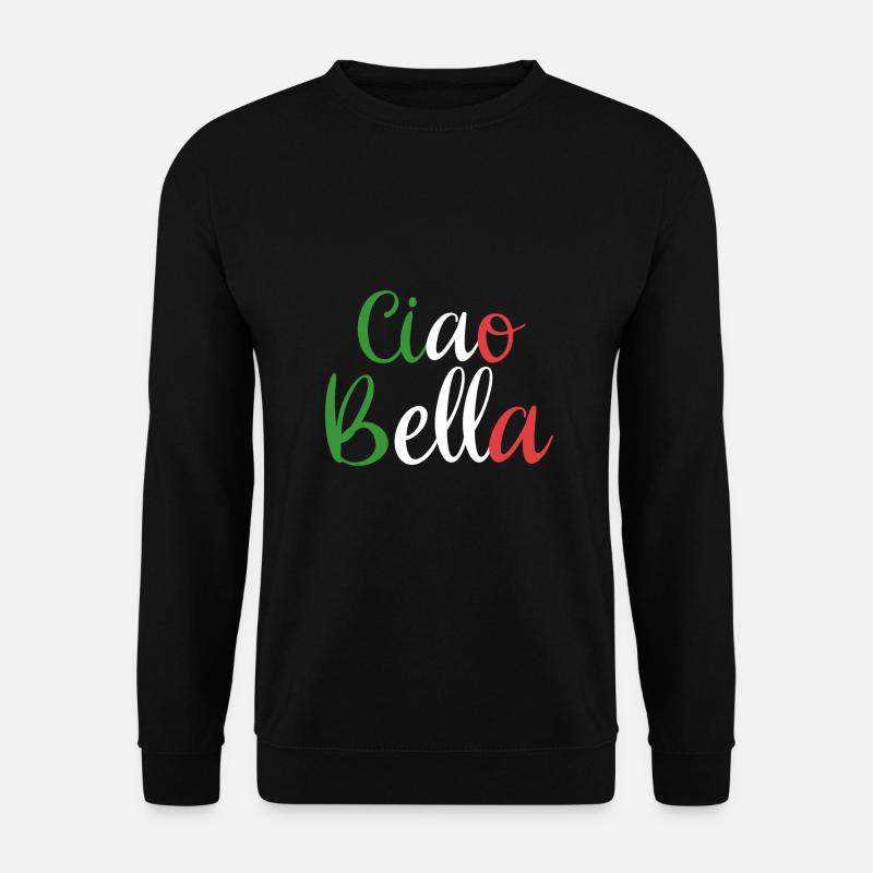 Ciao Bella - Unisex Pullover - Schwarz