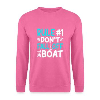 Rule #1 Don't Fall Off The Boat - Unisex Pullover - Pink - Vorne