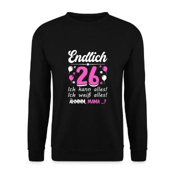 26 Anniversaire Je peux tout faire Je sais tout - Sweat-shirt Unisexe - noir - Devant - Alina (178cm) & Michal (187cm)