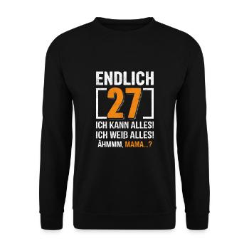 27 Anniversaire Je peux tout faire Je sais tout - Sweat-shirt Unisexe - noir - Devant - Alina (178cm) & Michal (187cm)