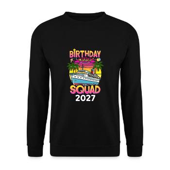 Birthday Cruise Squad 2027 - Unisex Pullover - Schwarz - Vorne - Alina (178cm) & Michal (187cm)