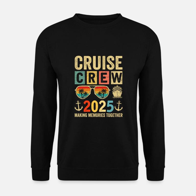 Cruise Crew 2025 - Unisex Sweatshirt - black