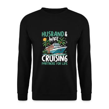 Husband and Wife Cruising Partners for Life - Unisex Pullover - Schwarz - Vorne - Alina (178cm) & Michal (187cm)